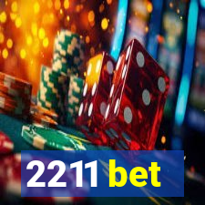 2211 bet